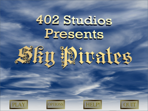 The title screen of the game 'Sky Pirates' which I helped develop during my Games Development Diploma course